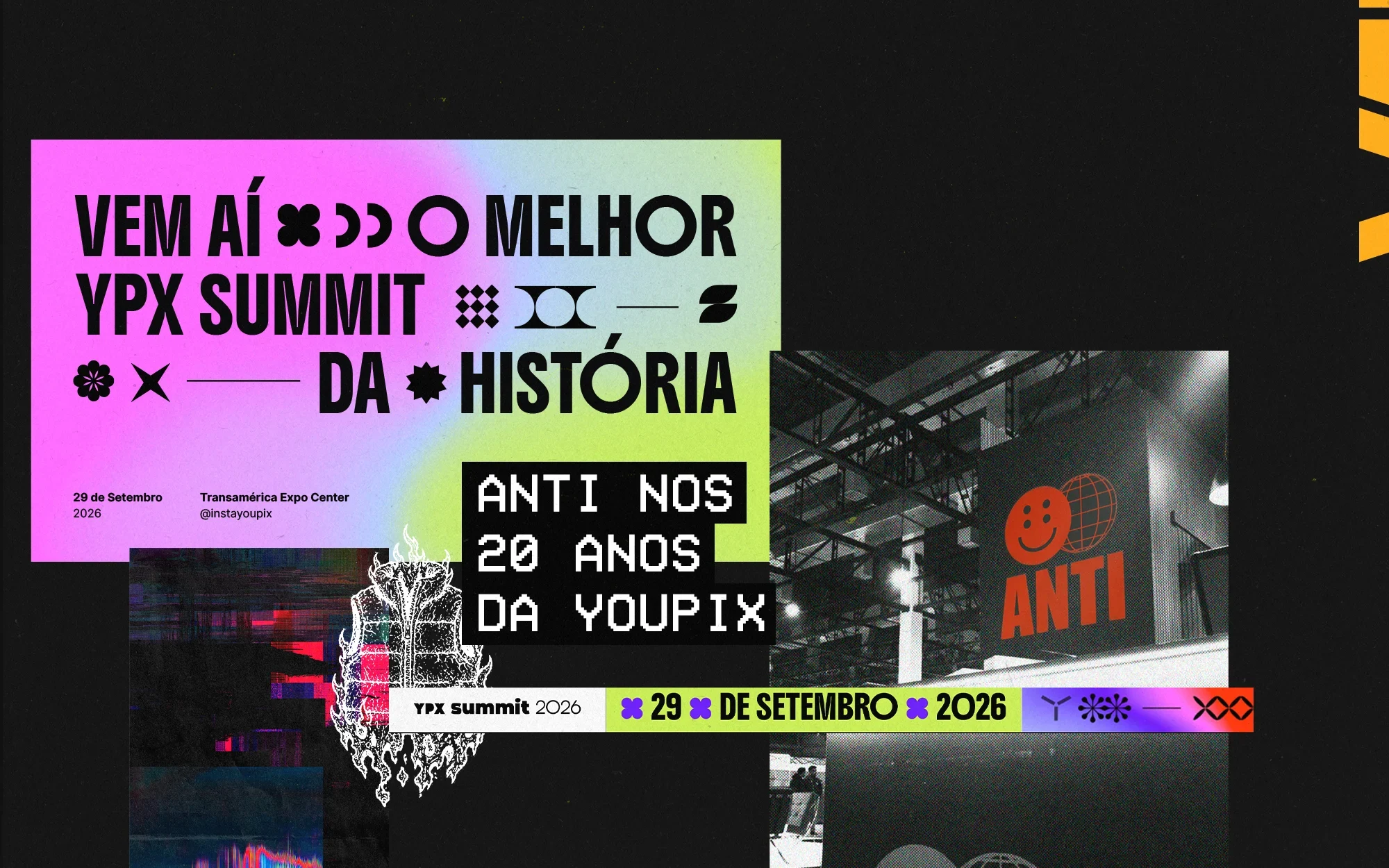 Colagem gráfica com o cartaz em degradê rosa e verde-limão "Vem aí o melhor YPX Summit da história", o texto "ANTI nos 20 anos da YOUPIX", uma faixa com a data 29 de setembro de 2026 e a foto em preto