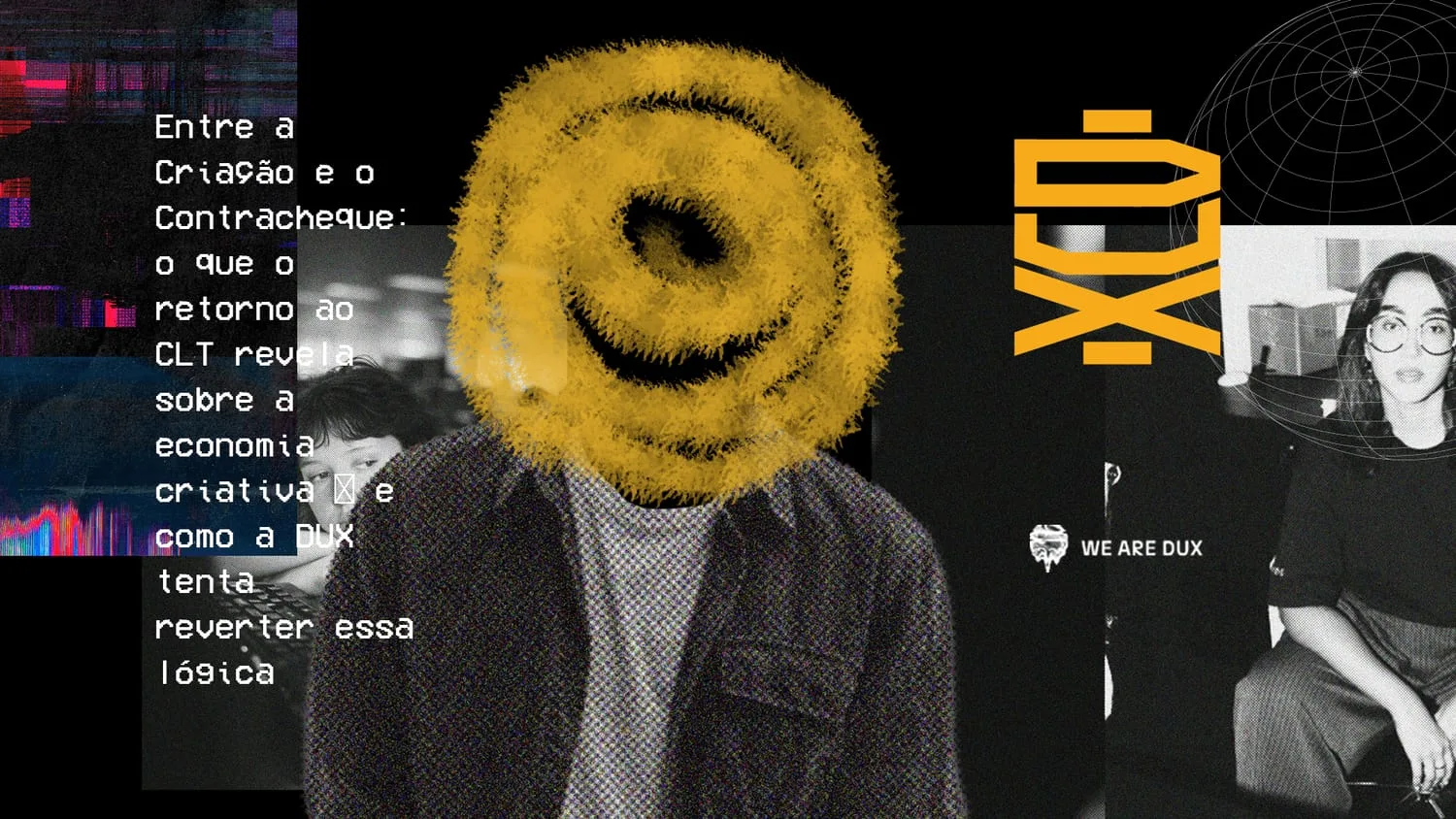 Pessoa sentada com o rosto coberto por uma espiral amarela distorcida, em colagem escura com ruído digital, ao lado do texto sobre criação, contracheque e CLT
