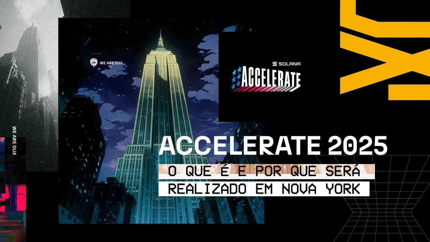 Ilustração noturna de arranha-céus de Nova York com um prédio ao estilo Empire State iluminado, o logo do Solana Accelerate e o título 'Accelerate 2025: o que é e por que será realizado em Nova York'